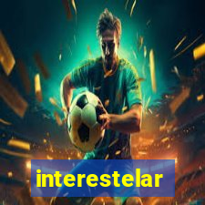 interestelar completo dublado hd